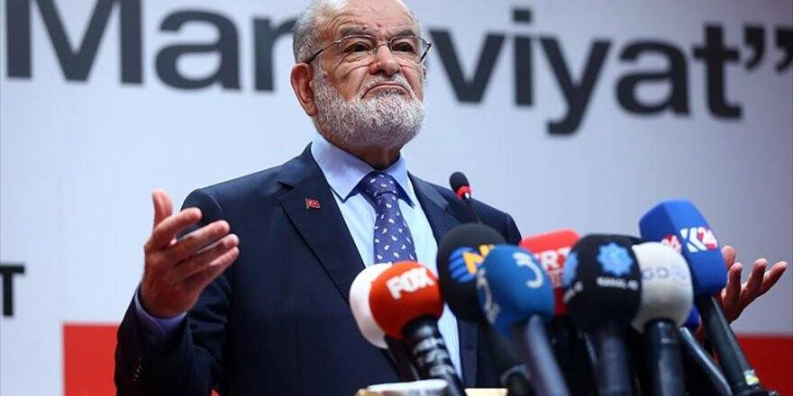Saadet Partisi Genel Başkanı Karamollaoğlu: Dip Dalga Bekliyorduk Ancak Olmadı