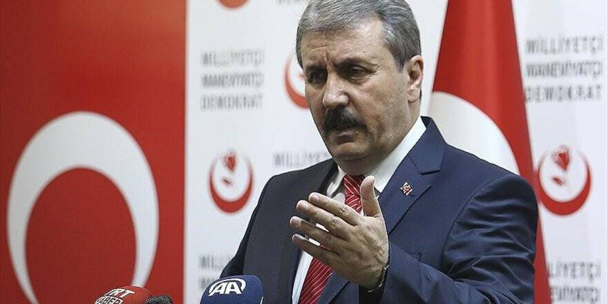 Bbp Genel Başkanı Mustafa Destici: Yaşadıklarımız Ekonomi Darbesi Teşebbüsüdür