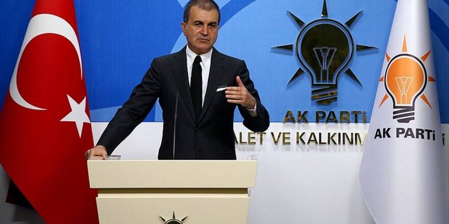 Ak Parti Sözcüsü Çelik: Avrupa'nın Deaş'ı Aşırı Sağdır