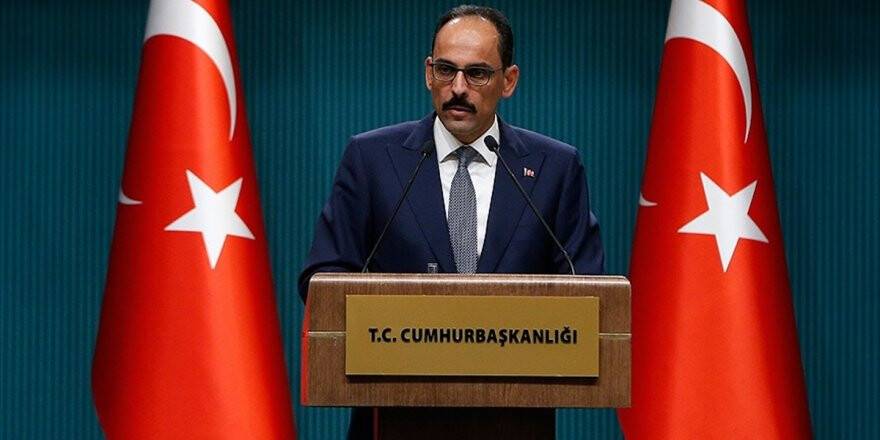Cumhurbaşkanlığı Sözcüsü Kalın: Münbiç Yol Haritası Biran Önce Hayata Geçirilmeli