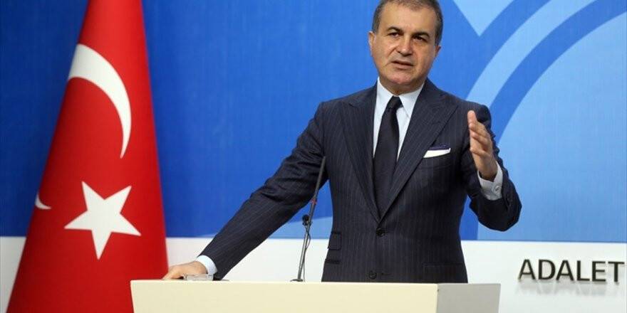Ak Parti Sözcüsü Çelik: Yunanistan Gerilimi Tırmandıracak Eylemlerden Uzak Durmalı