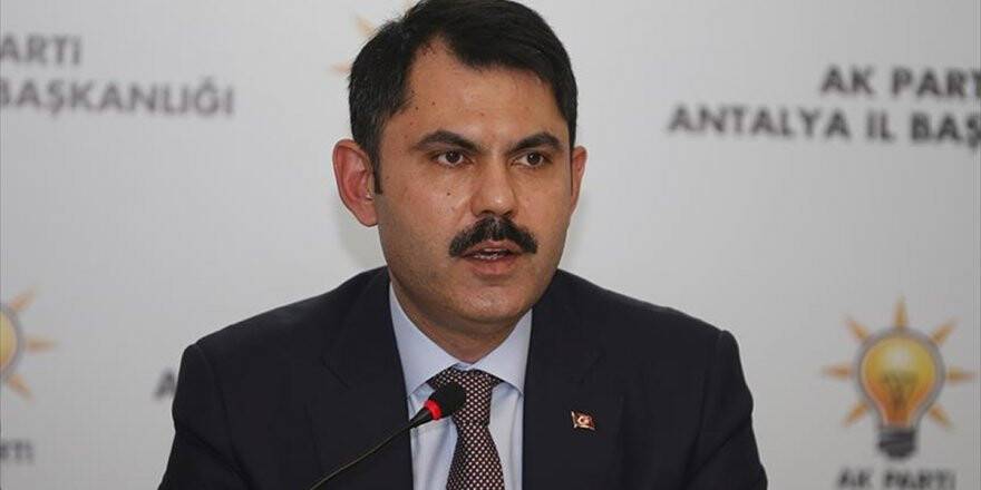 Çevre Ve Şehircilik Bakanı Kurum: Projeleri Hızlı Bir Şekilde Gerçekleştirmek İstiyoruz