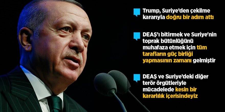 Cumhurbaşkanı Erdoğan: Trump Suriye'den Çekilme Kararı Alarak Doğru Bir Adım Attı