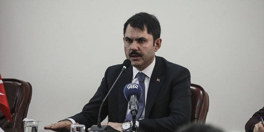 Çevre Ve Şehircilik Bakanı Kurum: Türkiye'mizin Bir Ulusal Stratejik Planı Olacak