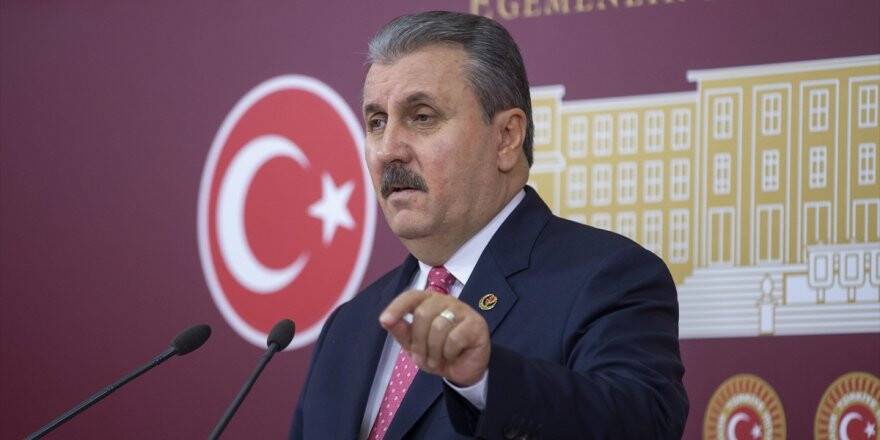 BBP Genel Başkanı Destici: "Doğu Akdeniz'deki Adımlar Bazı Ülkeleri Rahatsız Etti"