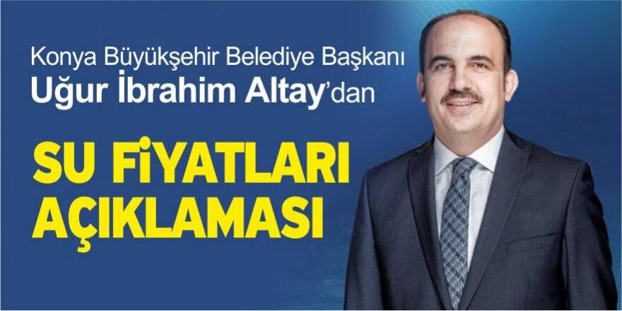 Altay'dan su fiyatları açıklaması