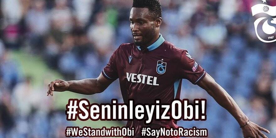 Trabzonspor'dan Obi Mikel'e Yönelik Irkçı Saldırılar İçin Suç Duyurusu