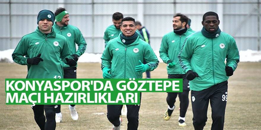 Konyaspor'da Göztepe Maçı Hazırlıkları