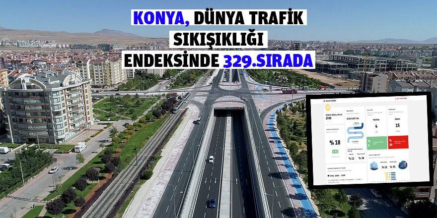 Konya, dünya trafik sıkışıklığı endeksinde 329. sırada