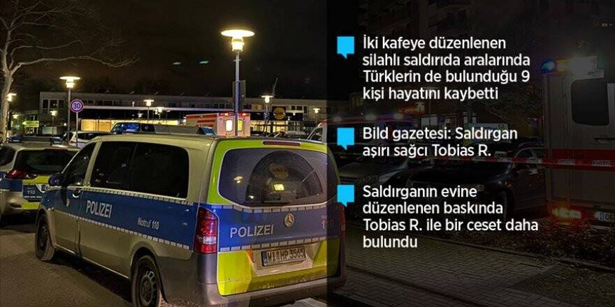 Almanya'da Türklerin de öldüğü silahlı saldırıda aşırı sağ şüphesi