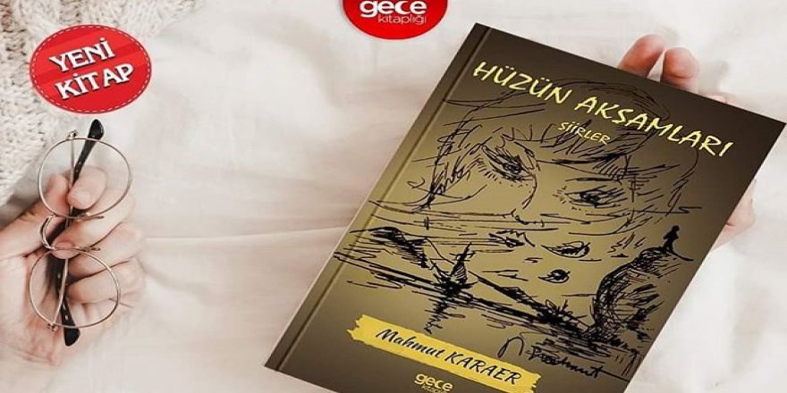 HÜZÜN AKŞAMLARI ÇIKTI