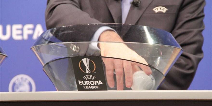 Uefa Avrupa Ligi'nde Kura Heyecanı