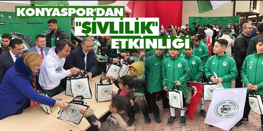 Konyaspor'dan "Şivlilik" Etkinliği