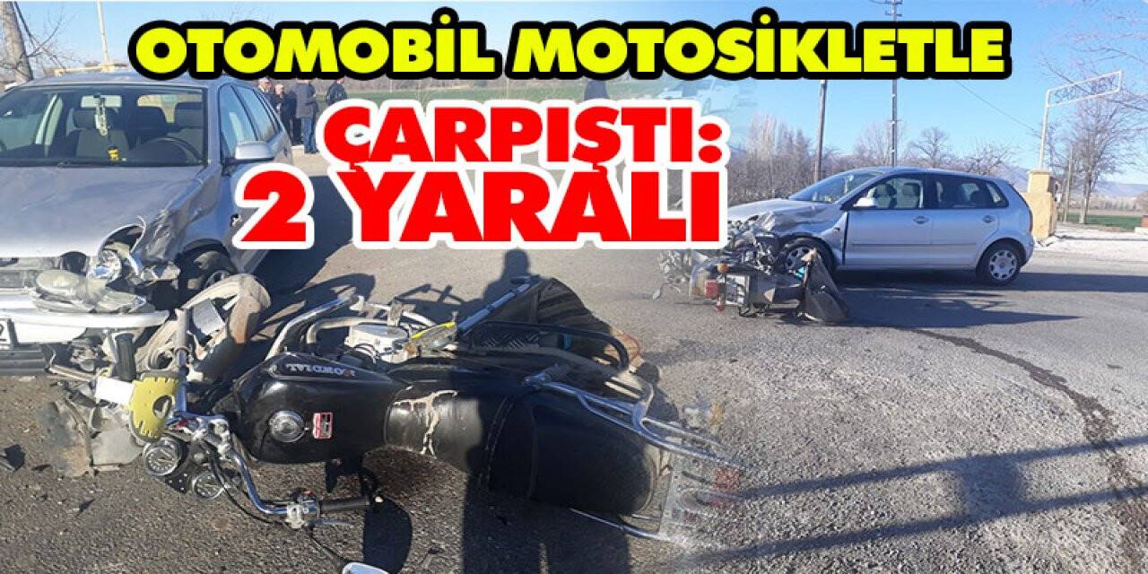 Otomobil motosikletle çarpıştı: 2 yaralı