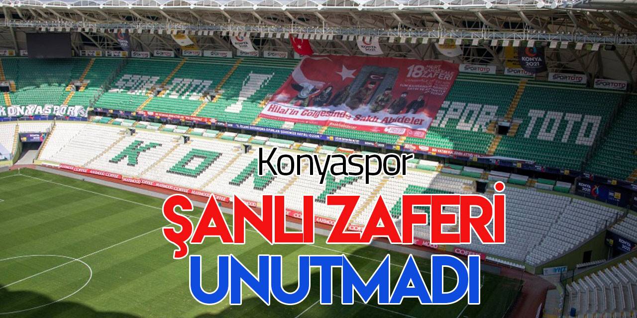 Konyaspor Çanakkale'yi unutmadı