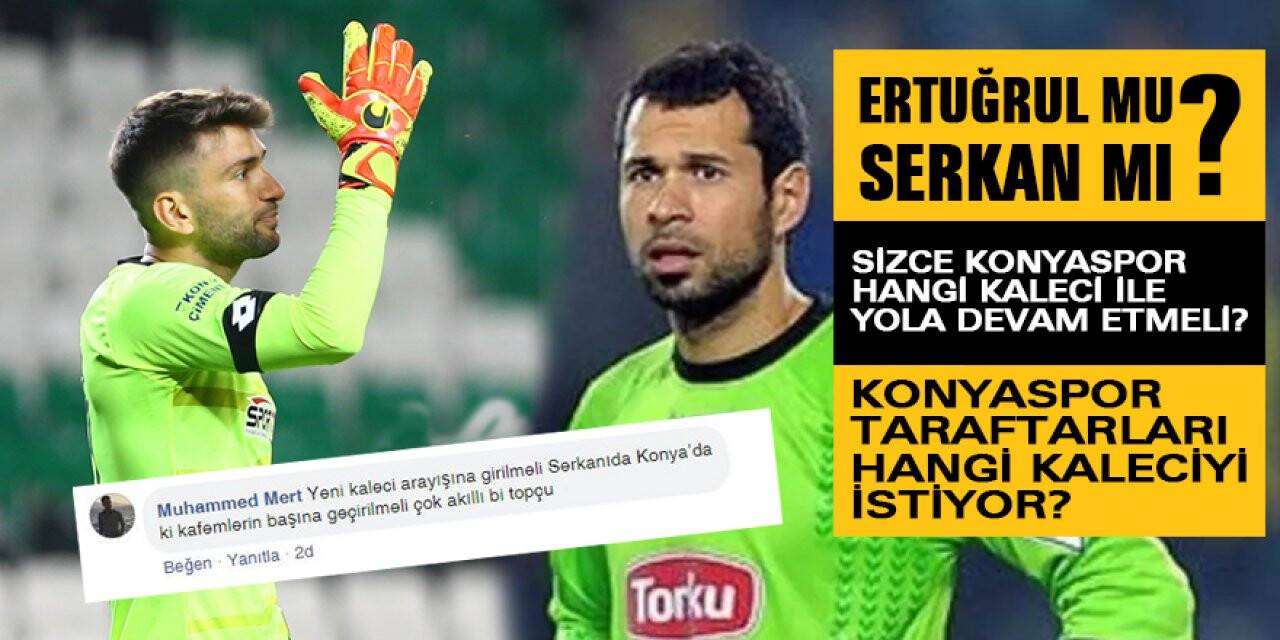 Ertuğrul mu, Serkan mı?