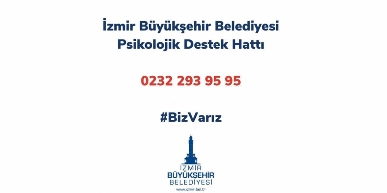 İzmir Büyükşehir Belediyesi 'Psikolojik Destek Hattı' açtı