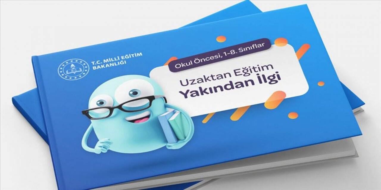 MEB'den velilere 'Uzaktan Eğitim, Yakından İlgi' seti