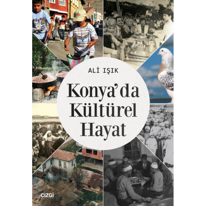 KONYA’DA KÜLTÜREL HAYAT