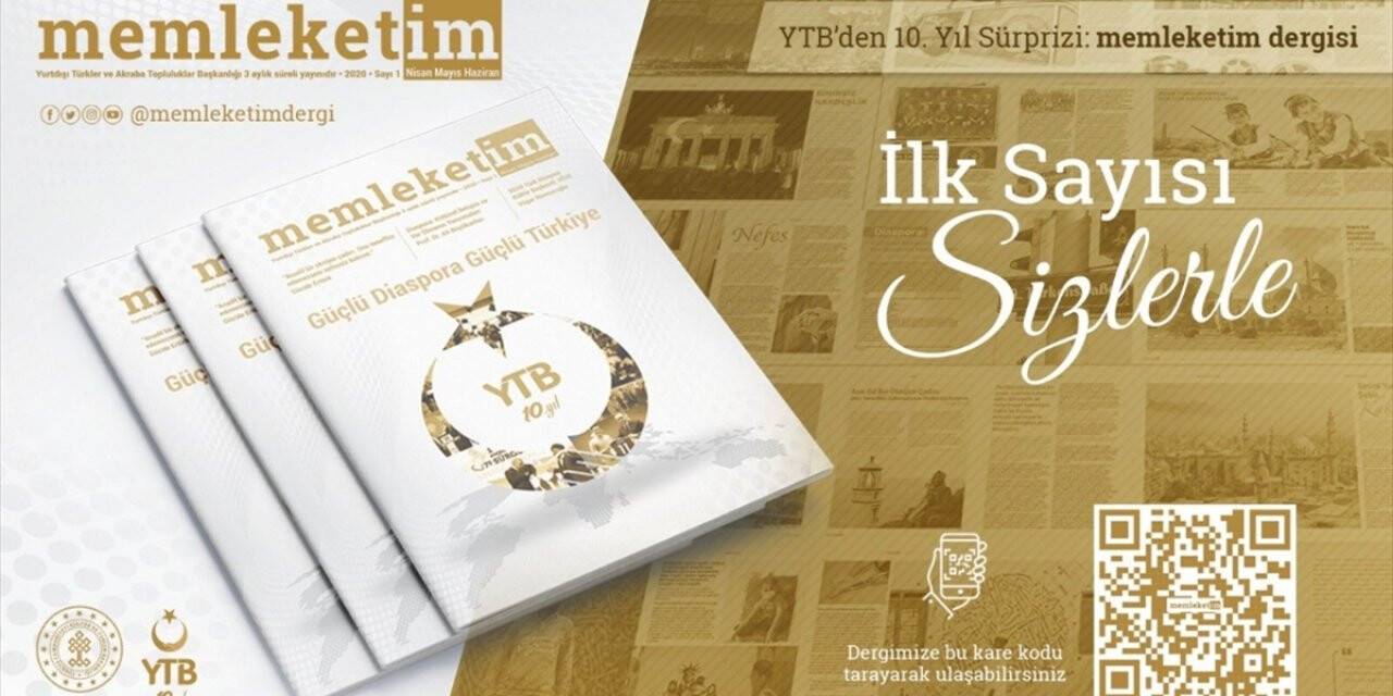 YTB'nin 'Memleketim' dergisi ilk sayısıyla okurla buluştu