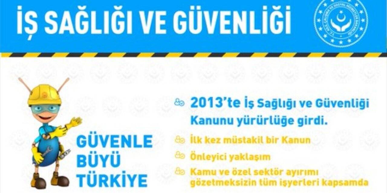 İş sağlığı ve güvenliği hizmeti alan iş yeri sayısı 7 yılda 9 kat arttı