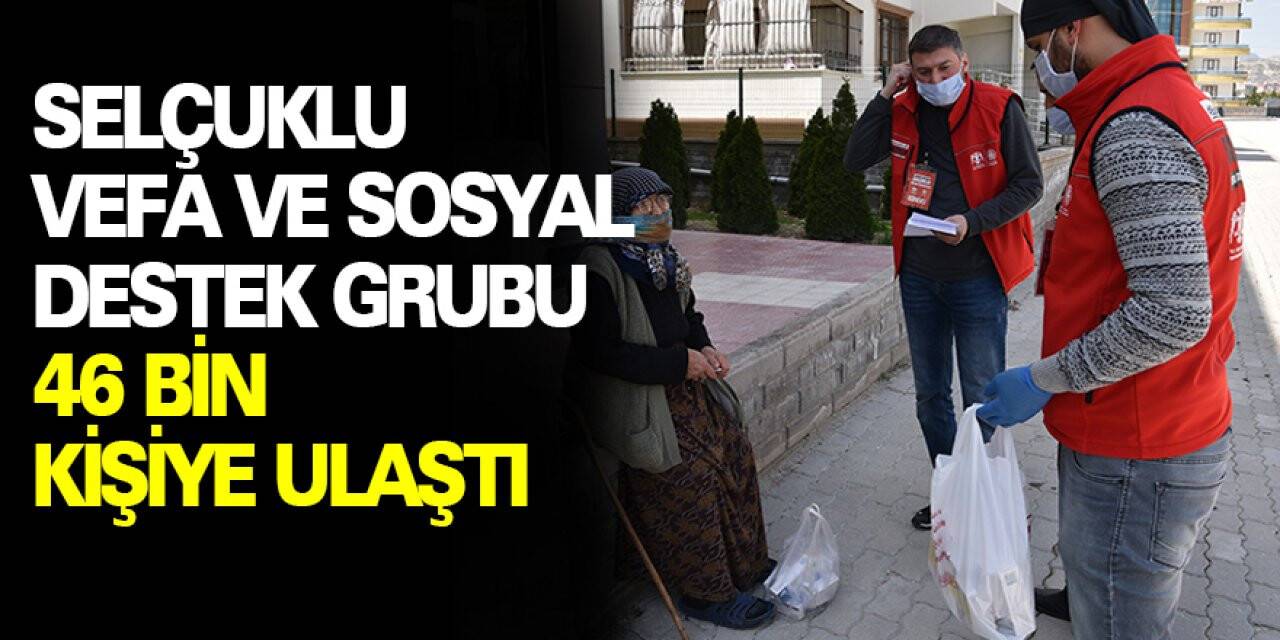 Konya'da Selçuklu Vefa Ve Sosyal Destek Grubu 46 Bin Kişiye Ulaştı