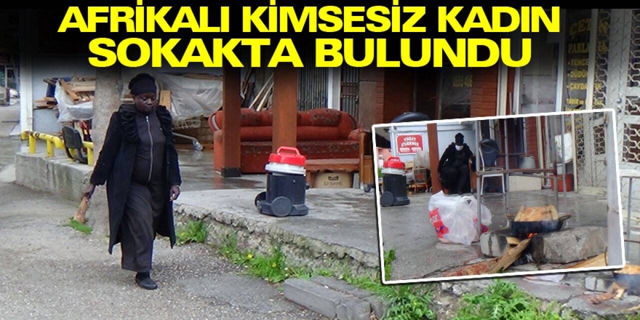 Afrikalı Kimsesiz Kadın Sokakta Bulundu