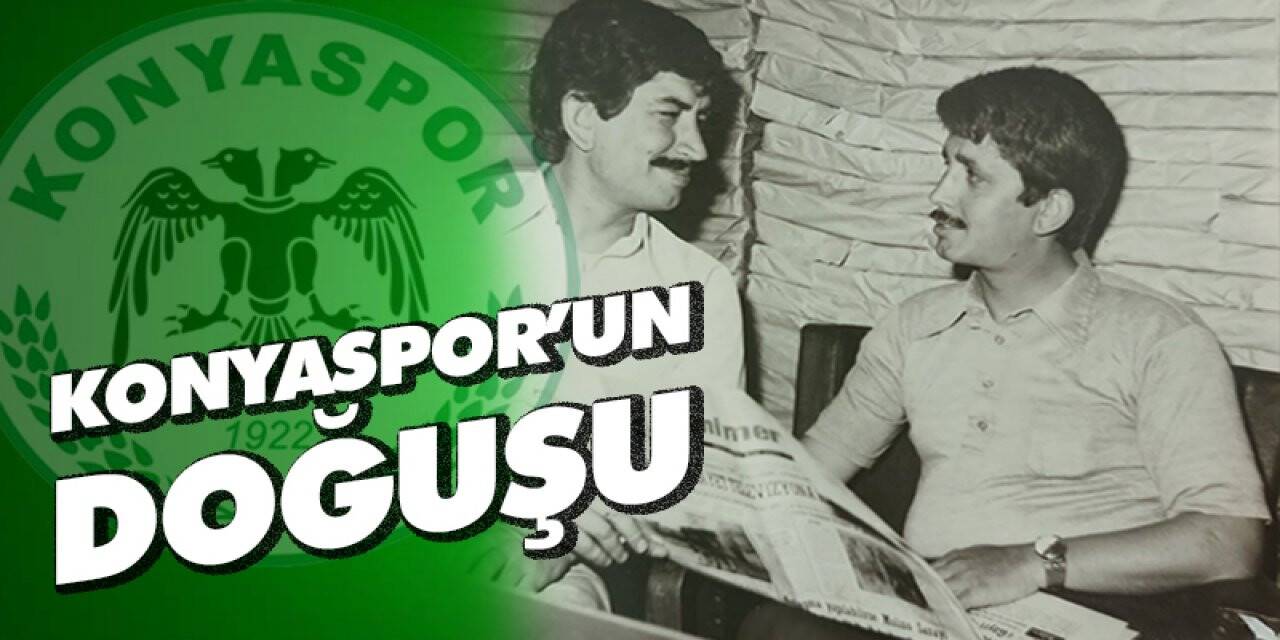 Konyaspor'un Doğuşu