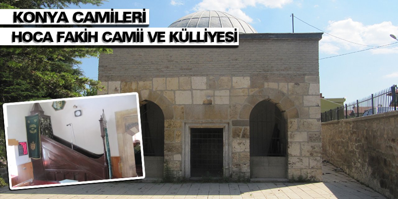 Konya Camileri -  Hoca Fakih Camii ve Külliyesi
