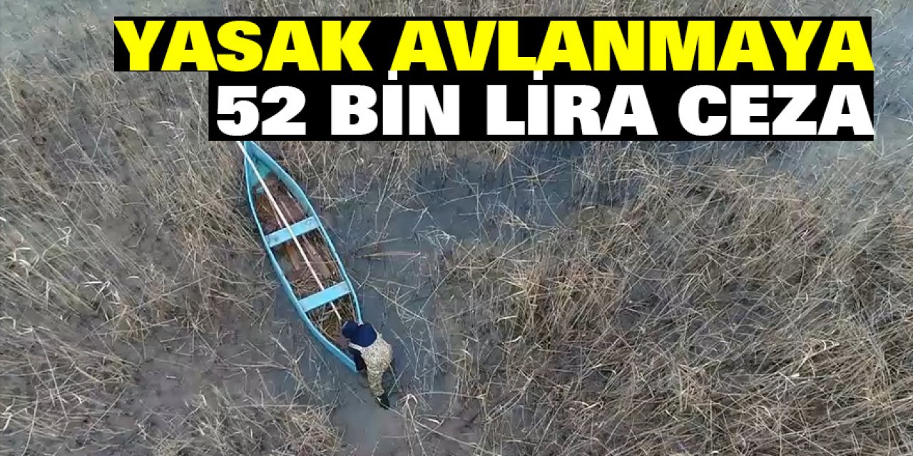 Konya Beyşehir Gölü'nde yasak avlanmaya 52 bin lira ceza