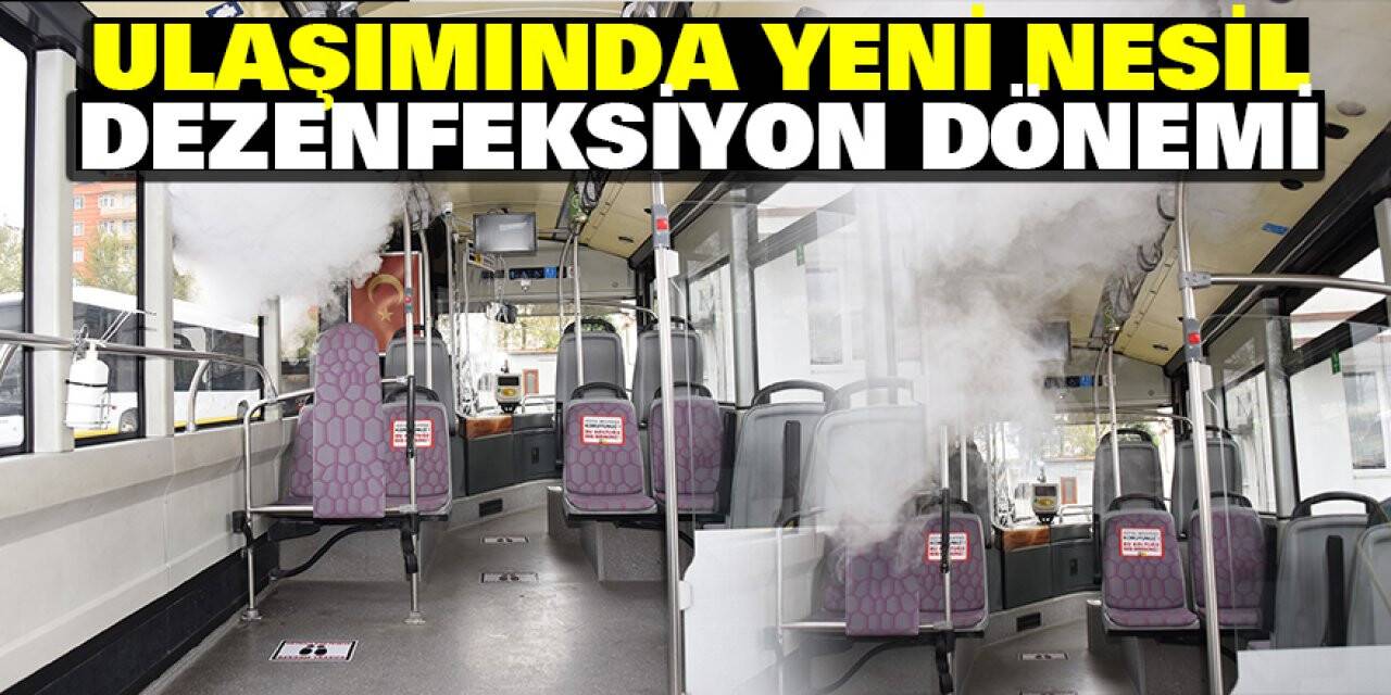 Konya Ulaşımında Yeni Nesil Dezenfeksiyon Dönemi