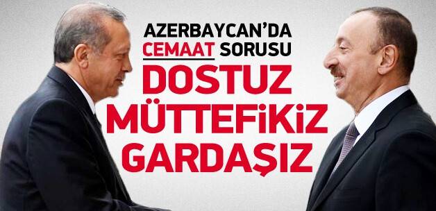 Aliyev: Dostuz, müttefikiz, gardaşız