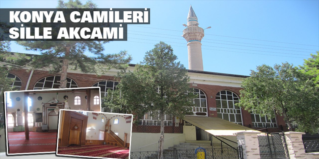 Konya Camileri - Sille Akcami