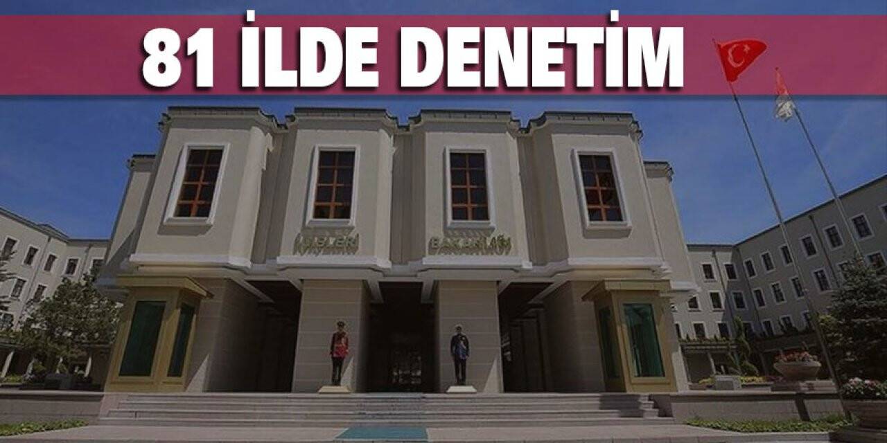 İçişleri Bakanlığı'ndan Denetim Genelgesi