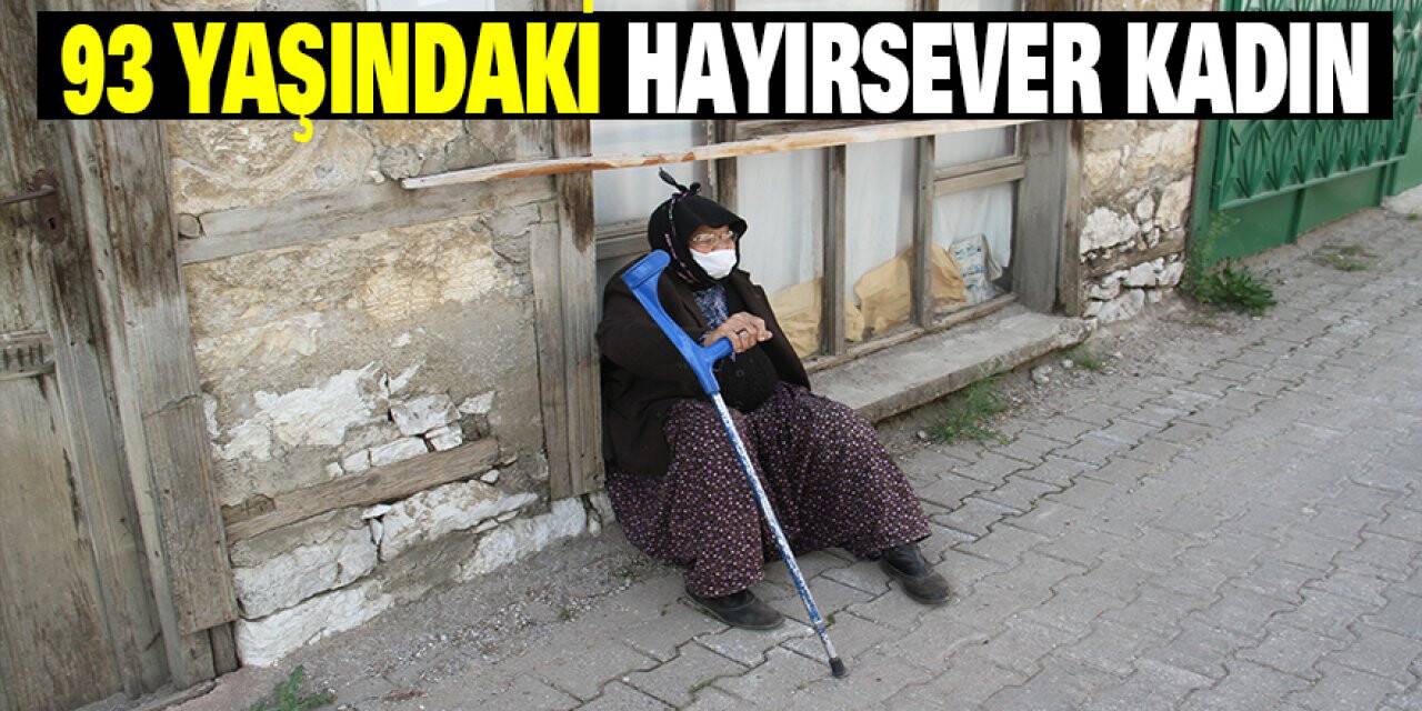 Konya'da 93 yaşındaki hayırsever kadın