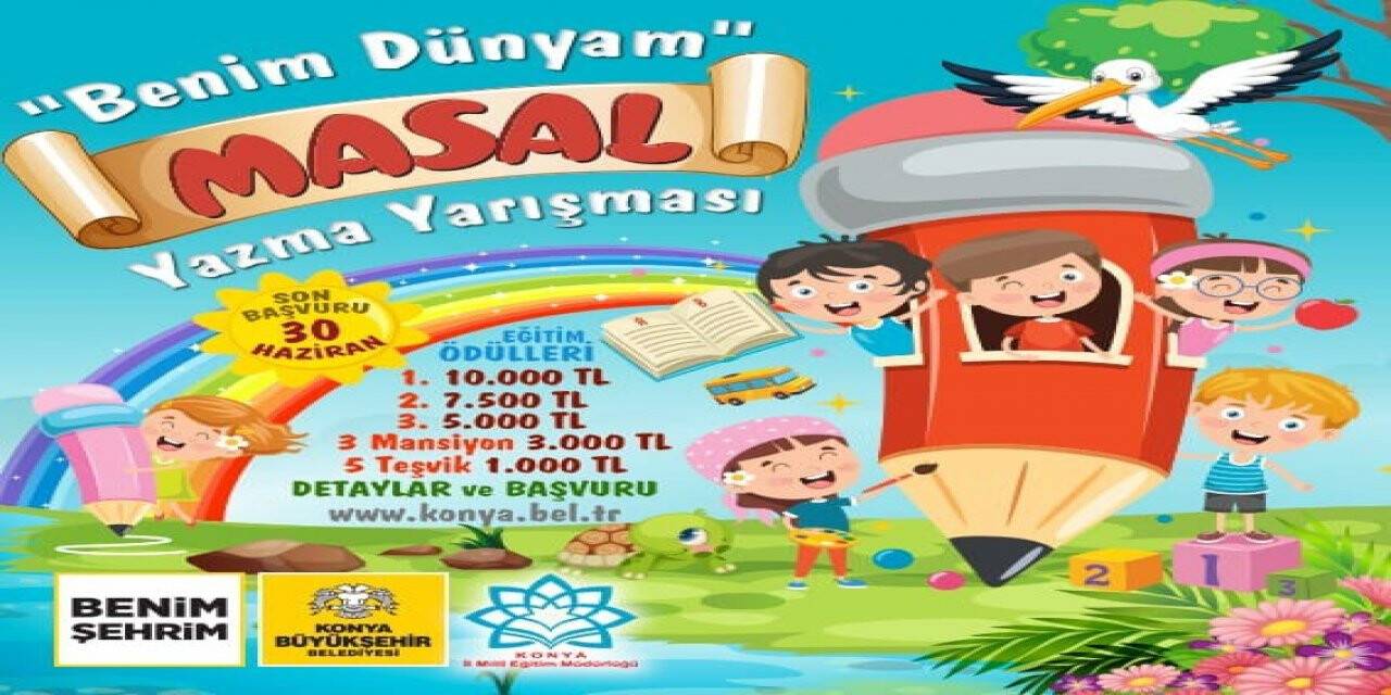 Konya Büyükşehir'den çocuklara yönelik masal yazma yarışması