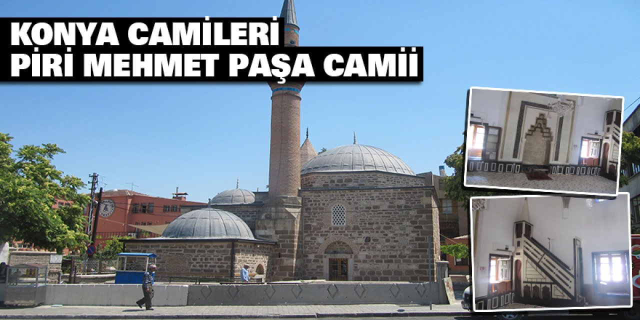Konya Camileri - Piri Mehmet Paşa Camii