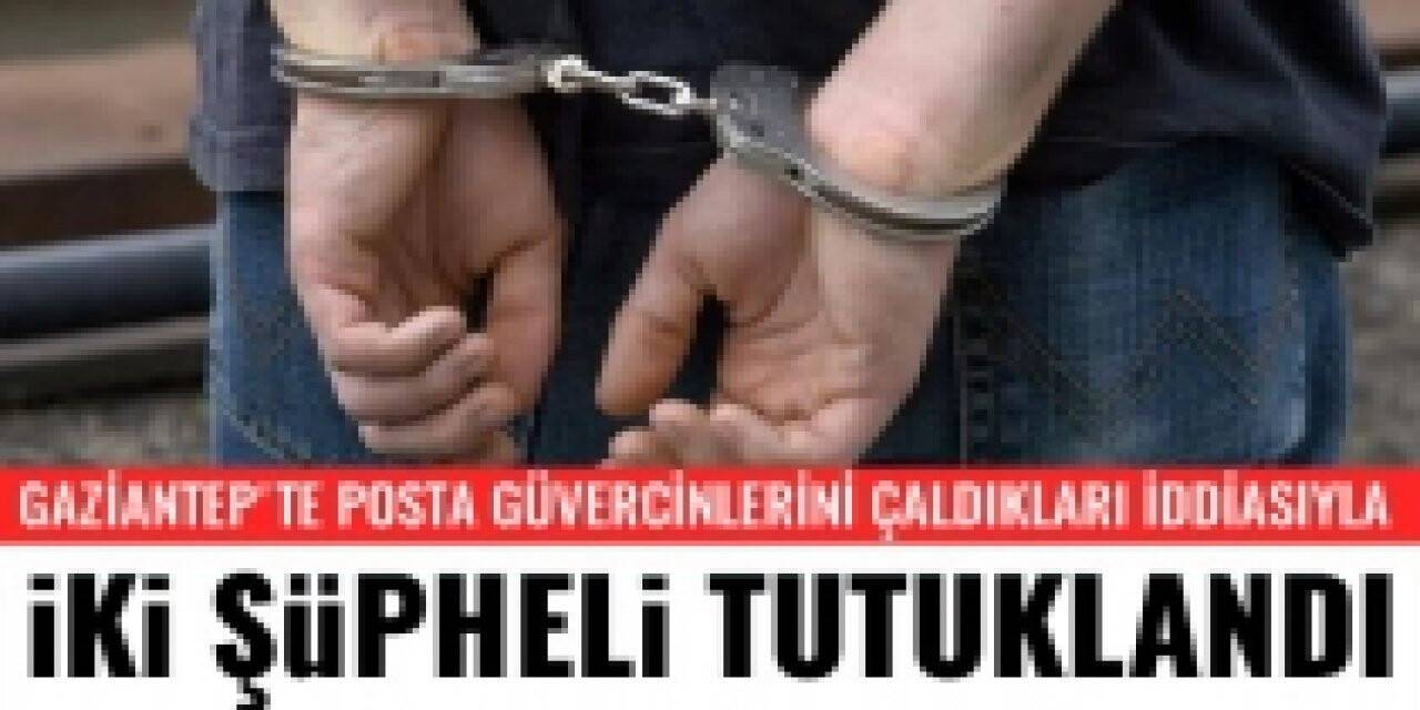 Gaziantep'te posta güvercinlerini çaldıkları iddiasıyla iki şüpheli tutuklandı