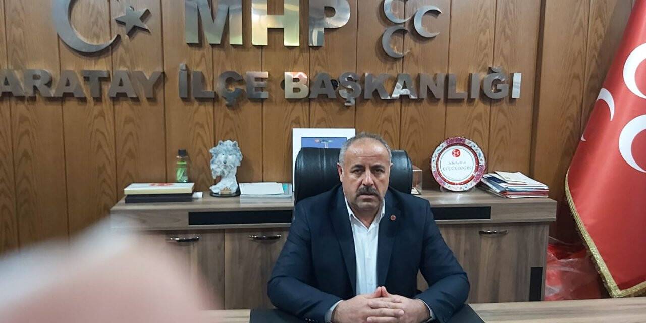 MHP Karatay İlçe Başkanı Sebahattin Küçükdoğru; Ramazan Bayramınız kutlu olsun