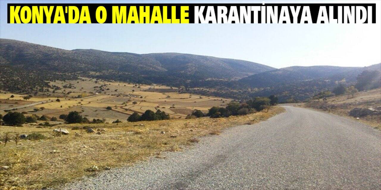 Konya'da karantina