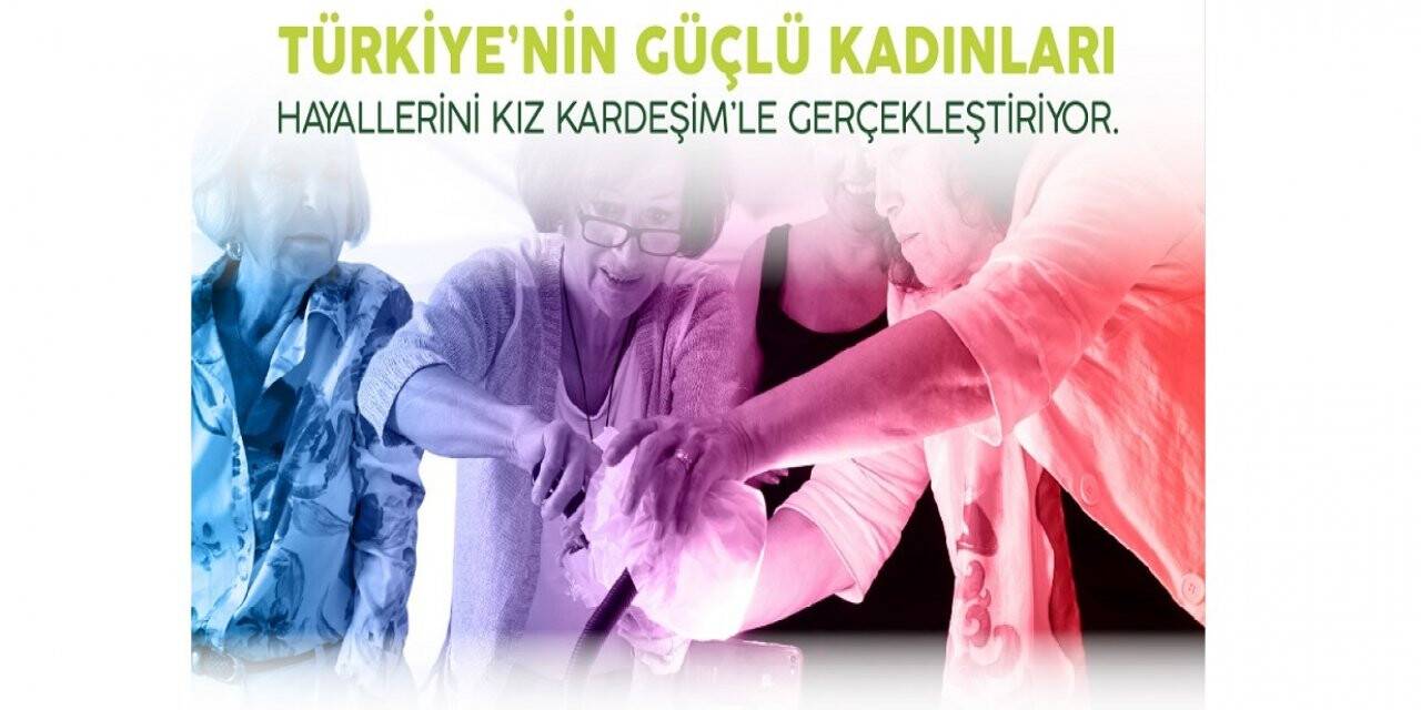 'Kız Kardeşim' Sosyal Sorumluluk Projesi Doğa Ailesine Açılıyor