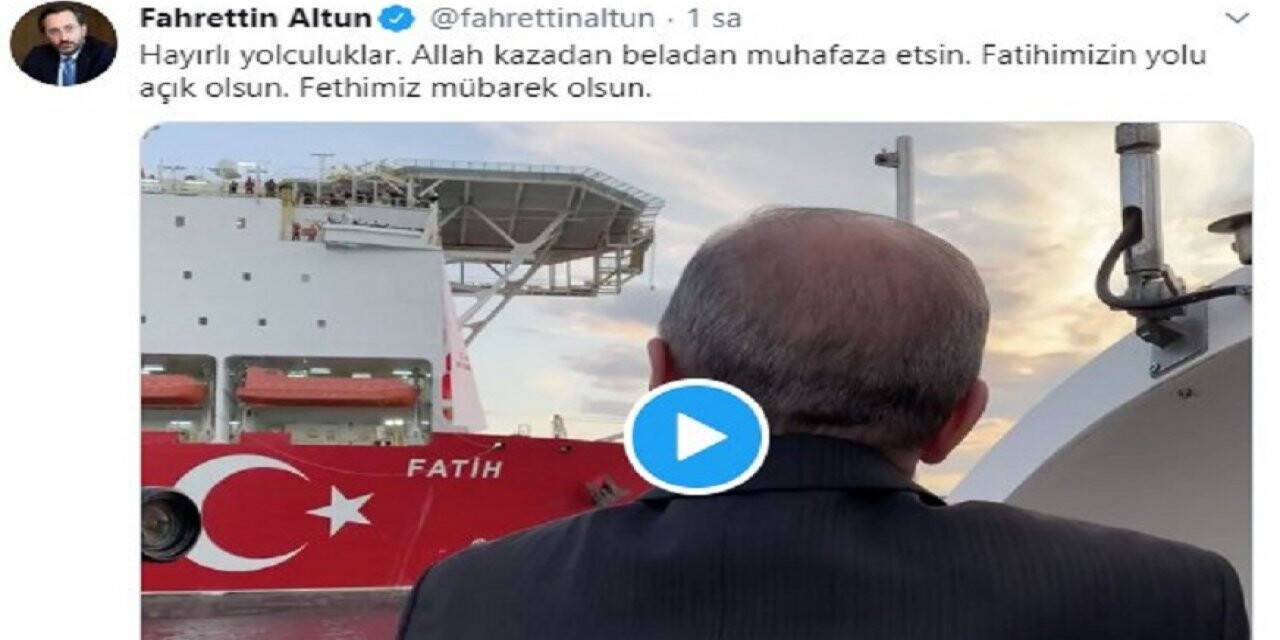 Fahrettin Altun'dan Fatih Sondaj gemisi paylaşımı