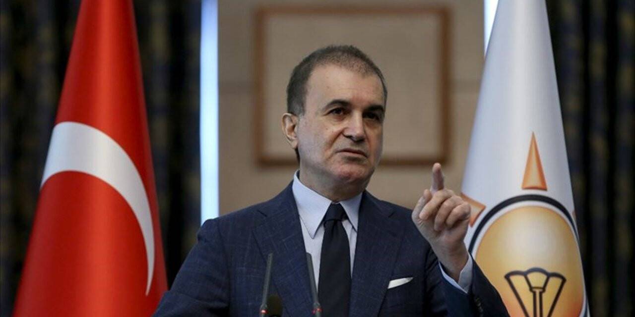 AK Parti Sözcüsü Çelik: Provokasyonlara müsaade etmeyiz
