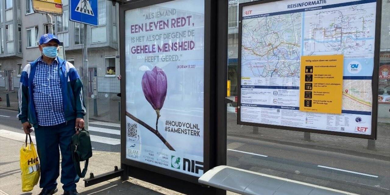 HOLLANDA'DA KOVİD-19 MÜCADELESİ VEREN HALKA KUR'AN-I KERİM'DEN AYET İLE DESTEK