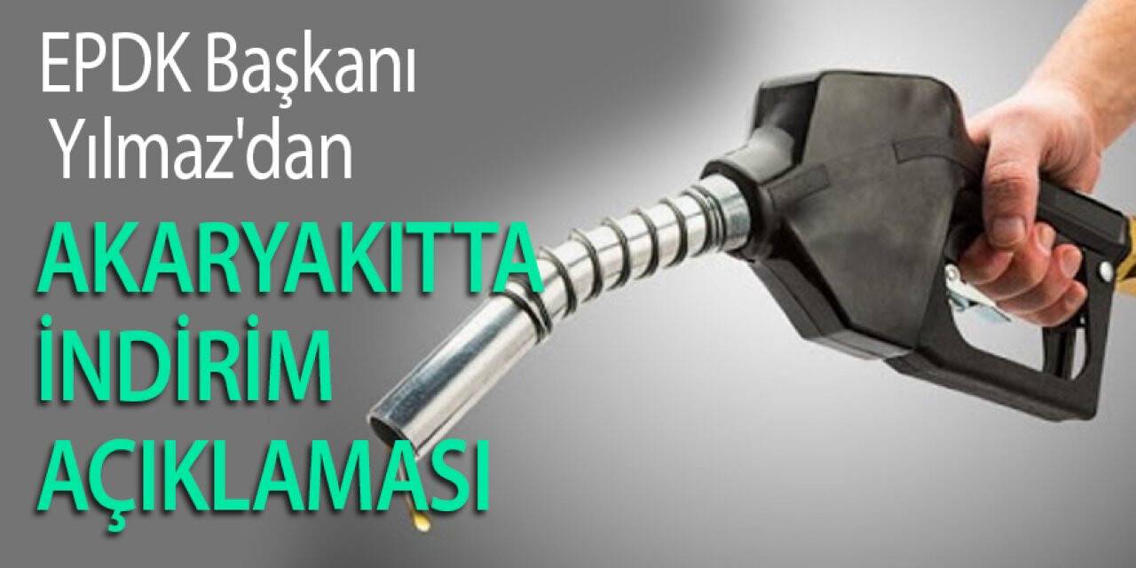 Akaryakıtta indirim açıklaması