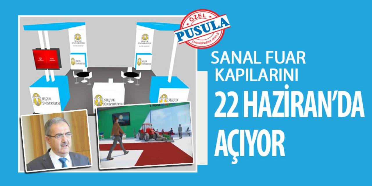 Sanal Fuar Kapılarını   22 Haziran’da Açıyor