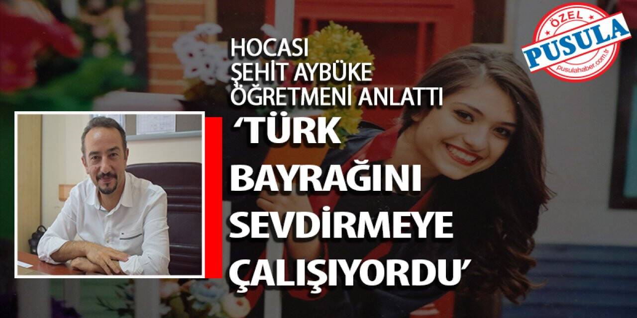 Konya'daki Hocası  Aybüke öğretmeni anlattı