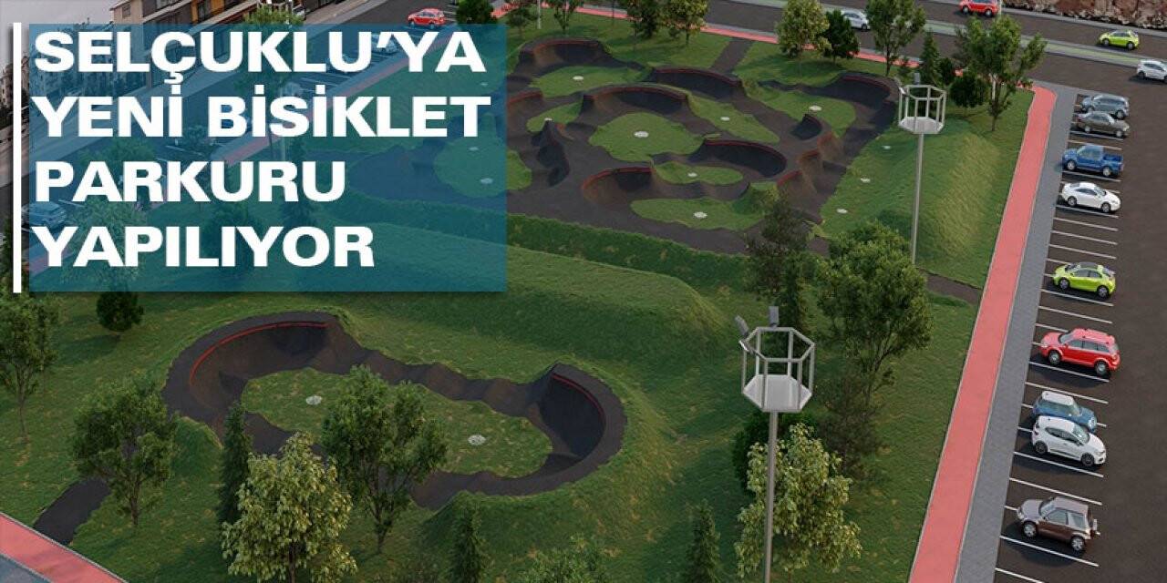 Selçuklu’ya yeni bisiklet parkuru yapılıyor