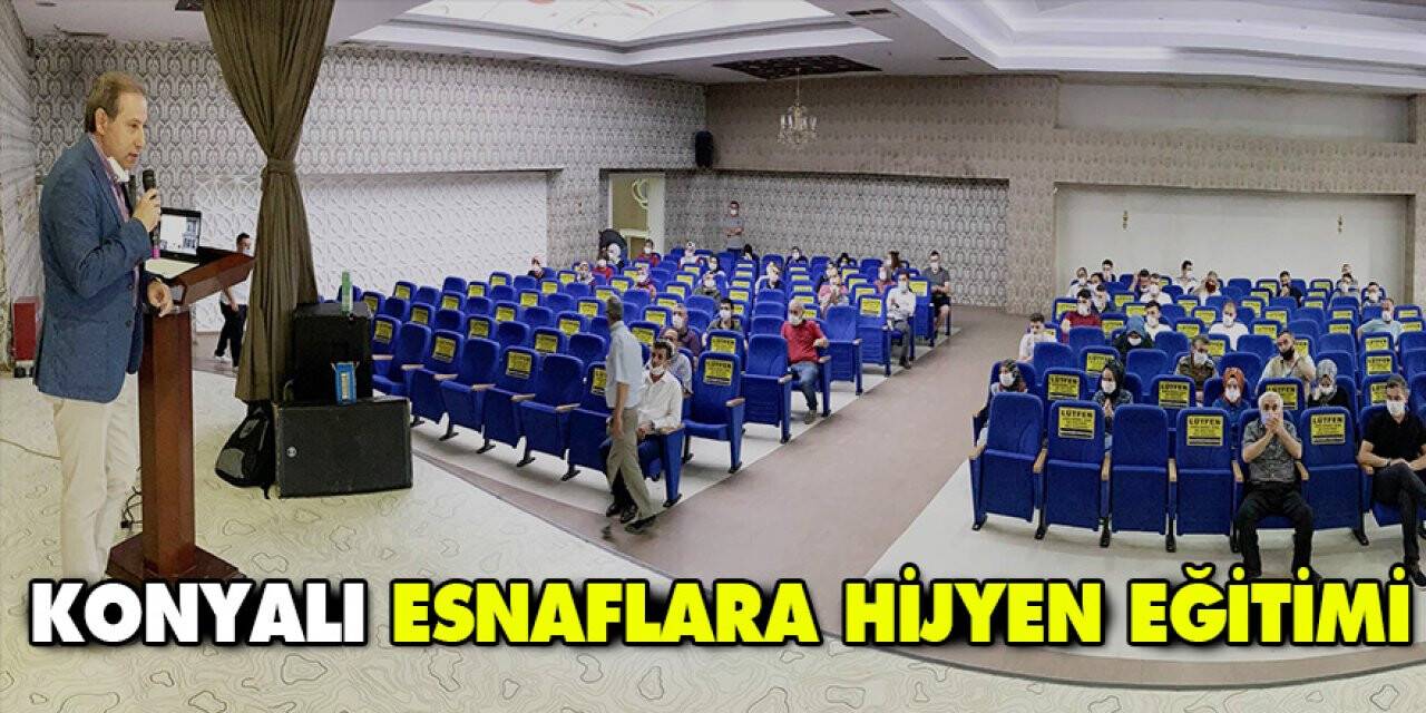 Konyalı esnaflar hijyen eğitimi alıyor