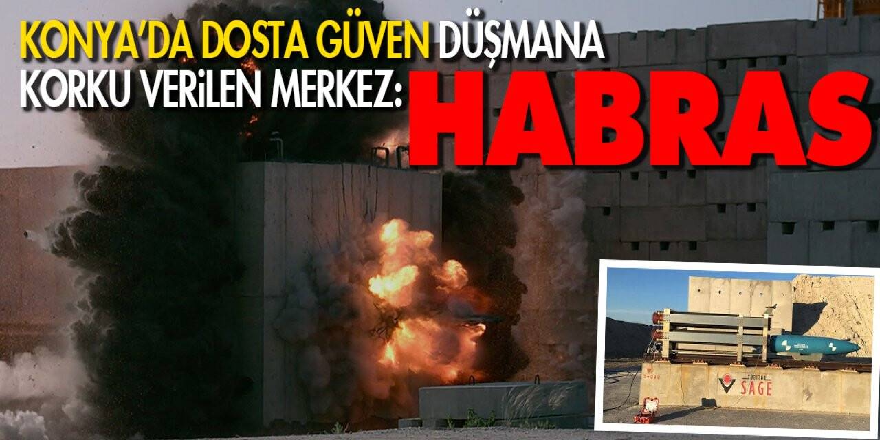 Türkiye’nin Silahları Konya’da Test Ediliyor